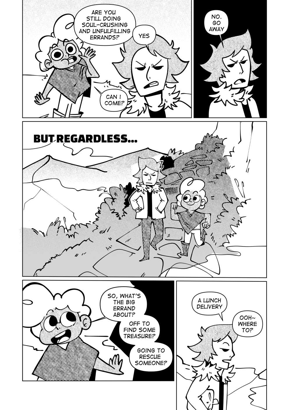 Nate asks Vincent: “Are you still doing soul-crushing and unfullfilling errands?”. Vincent is upset by this question and bluntly replies “Yes.” Nate asks him “Can I come?”. Vincent again replies with just a “No.” But regardless, Nate ends up tagging along with him as they walk down a road in the mountains. Nate asks “So, what’s the big errand about? Off to find some treasure? Going to rescue someone?” Vincent replies: “A lunch delivery” Nate asks “Oh, where to?”